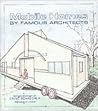 Mobile Homes by Famous Architects by Steve Schaecher