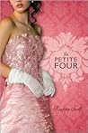 La Petite Four by Regina Scott