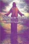The Case for Miracles: A Defense of God's Action in the World The Case for Miracles: A Defense of God's Action in the World