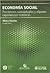 Economia Social by Rafael Chavez