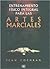 Entrenamiento físico integral para las artes marciales (Depor... by Sean Cochran