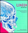 London Bodies: The Changing Shape of Londoners from Prehistoric Times to the Present Day (Paperback)