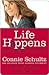 Life Happens: And Other Unavoidable Truths