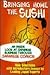 Bringing Home the Sushi: An...
