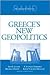 Greece's New Geopolitics