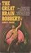 The Great Brain Robbery