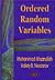 Ordered Random Variables by Mohammad Ahsanullah
