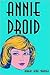 Annie Droid