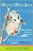 Waltz on the Wild Side: An Animal Lover's Journal