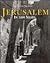 Jerusalem in 3000 Years by Nachum Tim Gidal
