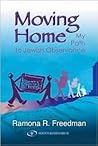 Moving Home: My Path to Jewish Observance