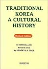 Traditional Korea: A Cultural History Traditional Korea: A Cultural History