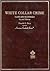 White Collar Crime : Cases and Materials (American Casebook Series)