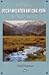 Fly Fishing Rocky Mountain National Park: An Angler's Guide (The Pruett Series)