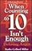 When Counting to 10 Isn't E...