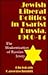 Jewish Liberal Politics in Tsarist Russia, 1900-1914: The Modernization of Russian Jewry