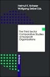 The Third Sector: Comparative Studies of Non-Profit Organizations (De Gruyter Studies in Organization, 21)