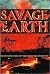Savage Earth: The Dramatic ...
