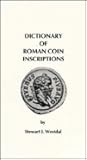 Dictionary of Roman Coin Inscriptions