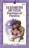 Fountains of Paradise (Silhouette Romance, #218)