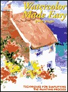 Watercolor Made Easy: Techniques for Simplifying the Painting Process (Paperback)