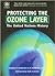 Protecting the Ozone Layer:...