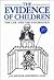 The Evidence of Children: The Law and the Psychology