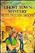 Ghost Town Mystery (Sara an...