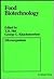 Food Biotechnology: Microorganisms (Food Science and Technology)