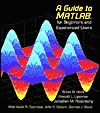 A Guide to MATLAB: For Beginners and Experienced Users (Paperback)