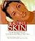Beautiful Skin : Every Woman's Guide To Looking Her Best At Any Age