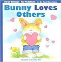 Bunny Loves Others