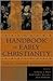 Handbook of Early Christian...