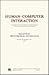 Multimodal Interfaces: A Special Double Issue of Human-Computer Interaction (Human-Computer Interaction, Vol 12, Nos 1-2)
