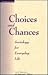 Choices And Chances: Sociol...