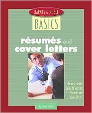 Barnes & Noble Basics:Resumes and Cover Letters (Paperback)