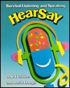 Hearsay: Survival Listening and Speaking