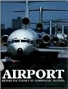 Airport: Behind the Scenes of Commercial Aviation