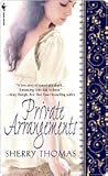Private Arrangements by Sherry Thomas