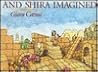 And Shira Imagined by Giora Carmi