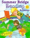 Summer Bridge Reading Activities: Second to Third Grade