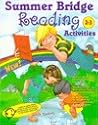 Summer Bridge Reading Activities: Second to Third Grade Summer Bridge Reading Activities: Second to Third Grade
