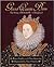 Good Queen Bess : The Story of Elizabeth I of England