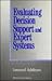 Evaluating Decision Support and Expert Systems