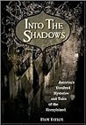 Into the Shadows: America's Unsolved Mysteries and Tales of the Unexplained