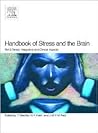 Handbook of Stress and the Brain Part 2 by T. Steckler
