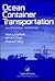 Ocean Container Transportation: An Operations Perspective