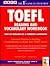 Arco Toefl Reading and Vocabulary Workbook (Toefl Reading and Vocabulary Workbook, 2nd ed)