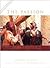The Passion by Mel Gibson