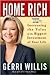 Home Rich by Gerri Willis